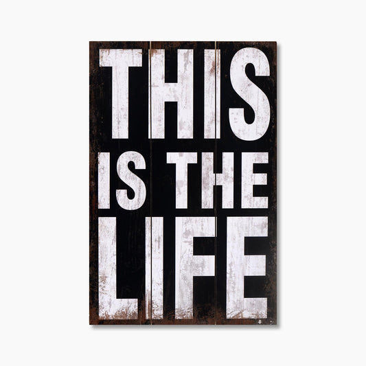 This is Life Wall Art Vintage Print on MDF